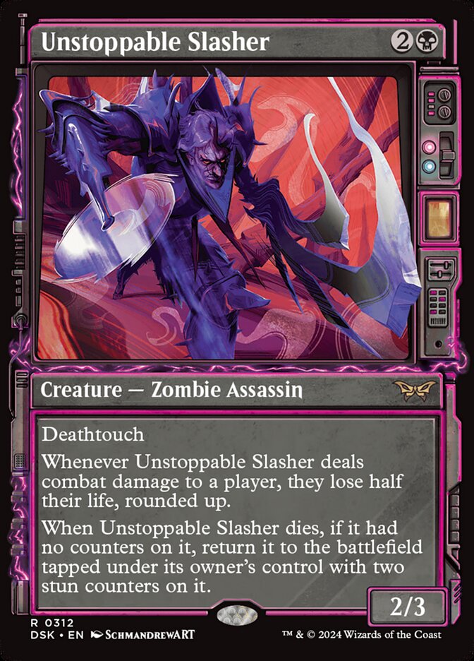 Unstoppable Slasher dsk 312