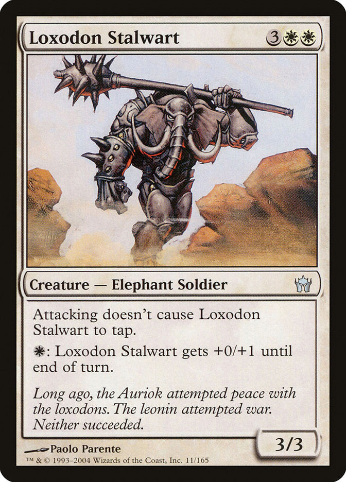 Loxodon Stalwart 5dn 11