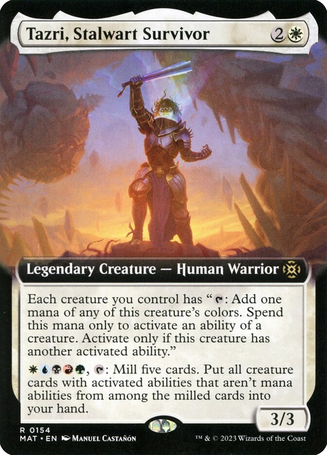 Tazri, Stalwart Survivor mat 154