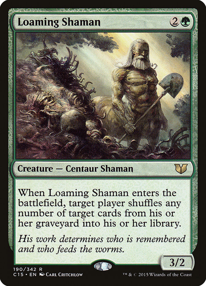Loaming Shaman c15 190