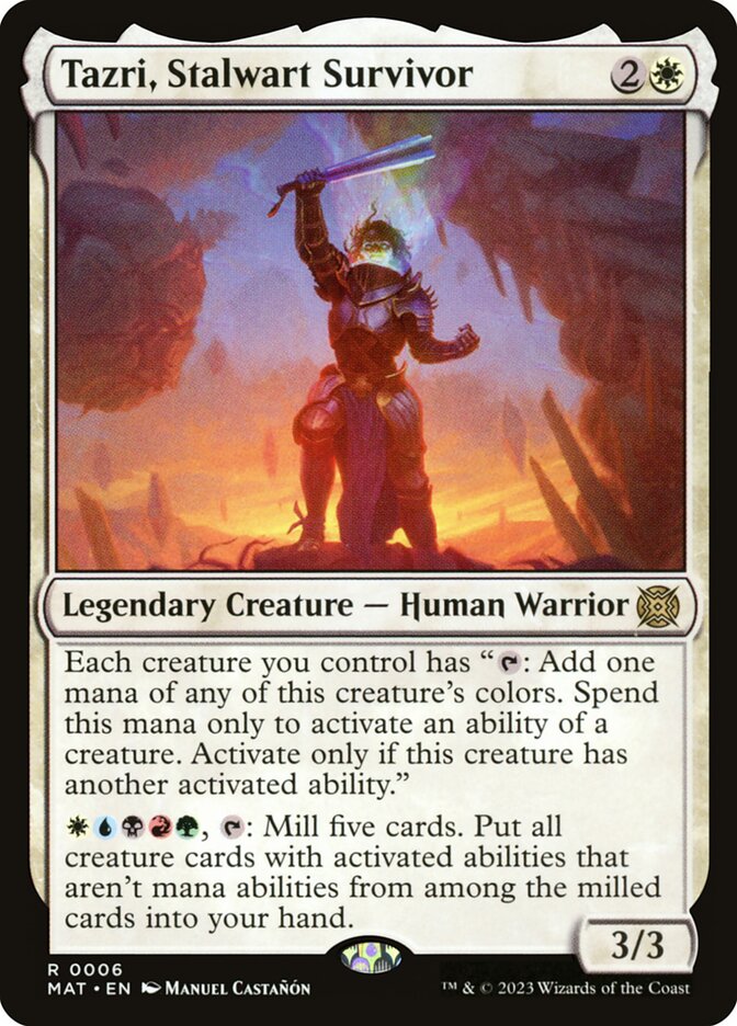 Tazri, Stalwart Survivor mat 6