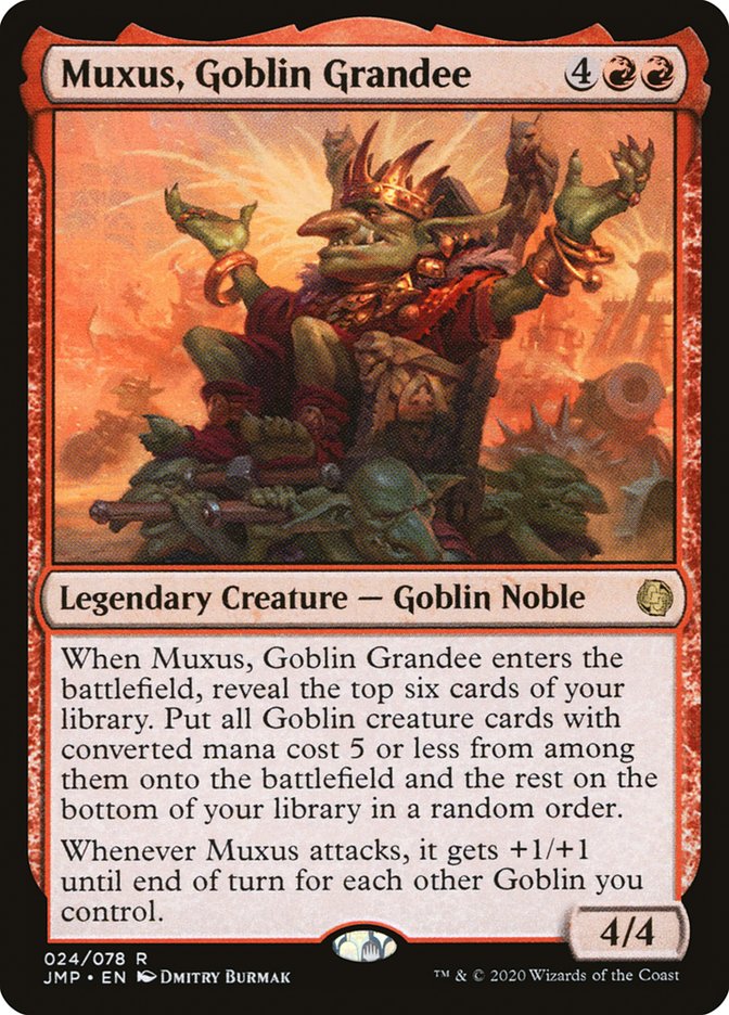 Muxus, Goblin Grandee jmp 24