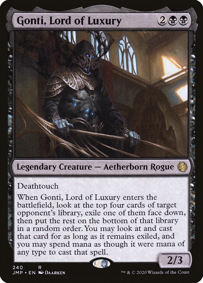 Gonti, Lord of Luxury jmp 240