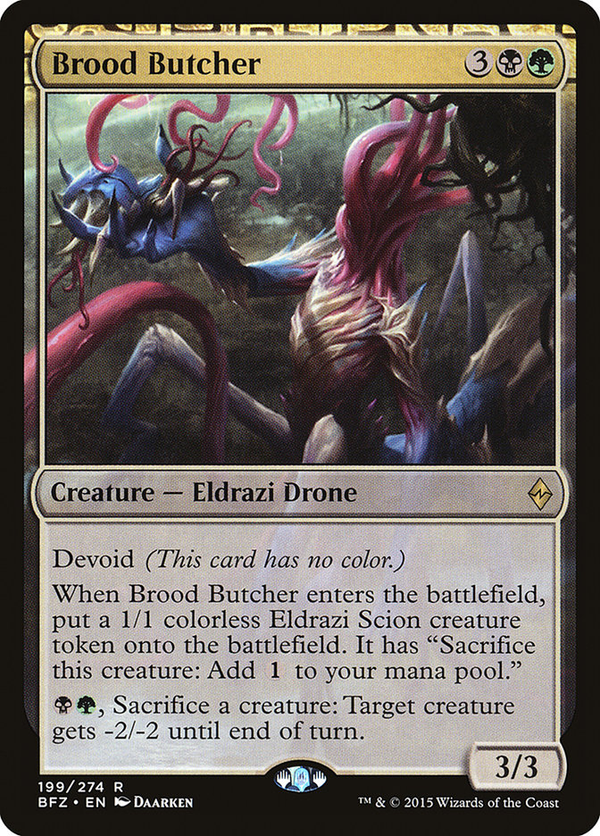 Brood Butcher bfz 199