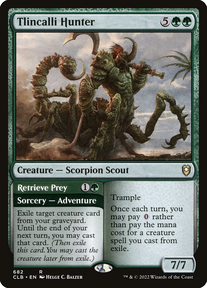 Tlincalli Hunter // Retrieve Prey clb 682