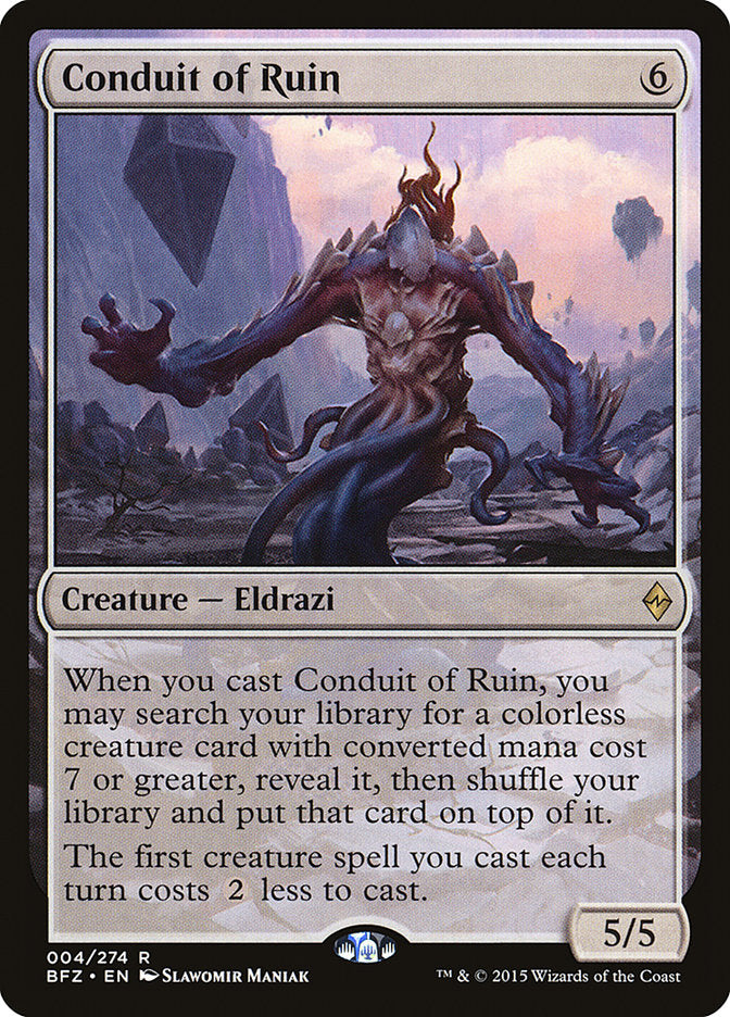 Conduit of Ruin bfz 4