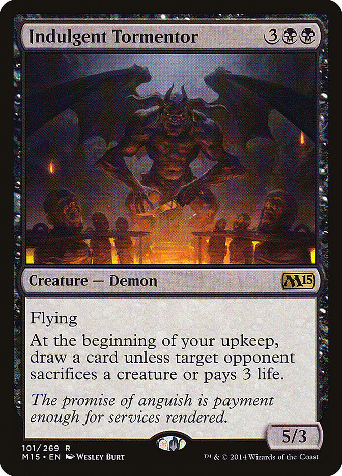 Indulgent Tormentor m15 101