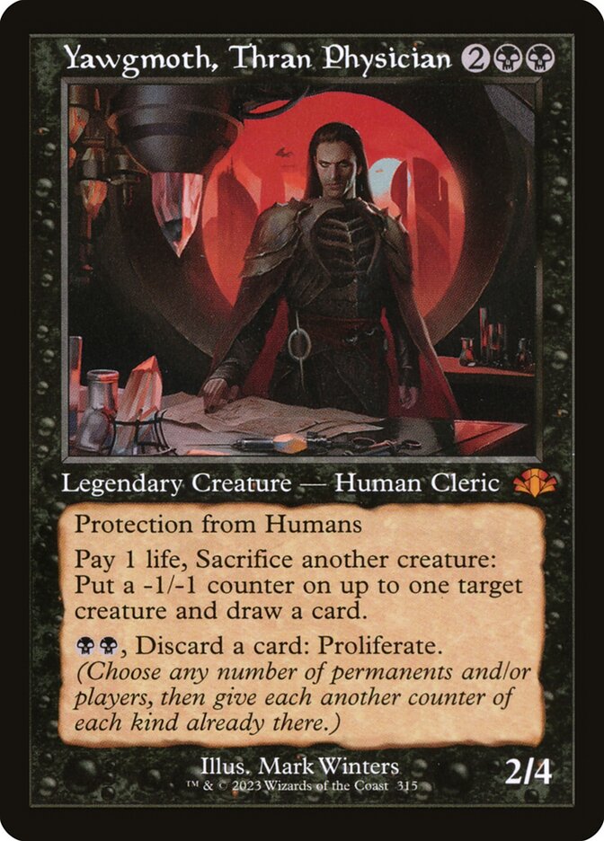 Yawgmoth, Thran Physician dmr 315
