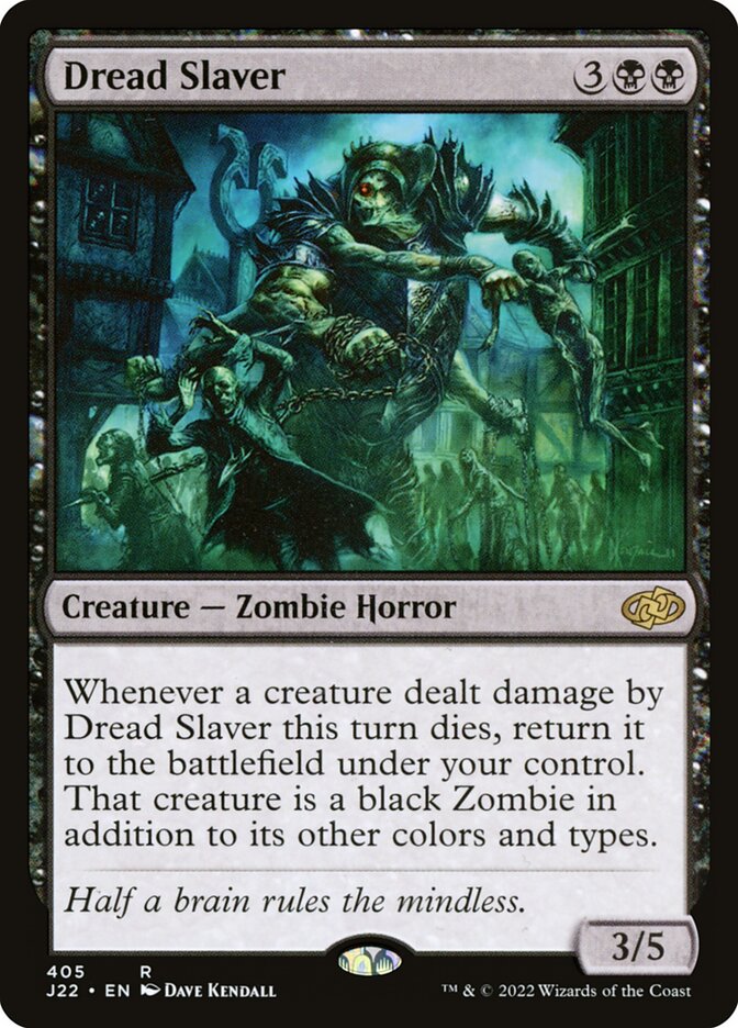 Dread Slaver j22 405