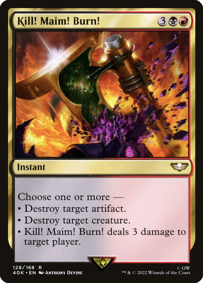 Kill! Maim! Burn! 40k 128