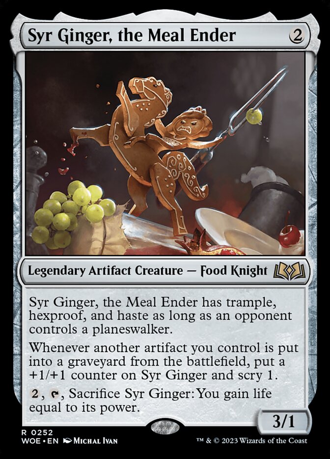 Syr Ginger, the Meal Ender woe 252