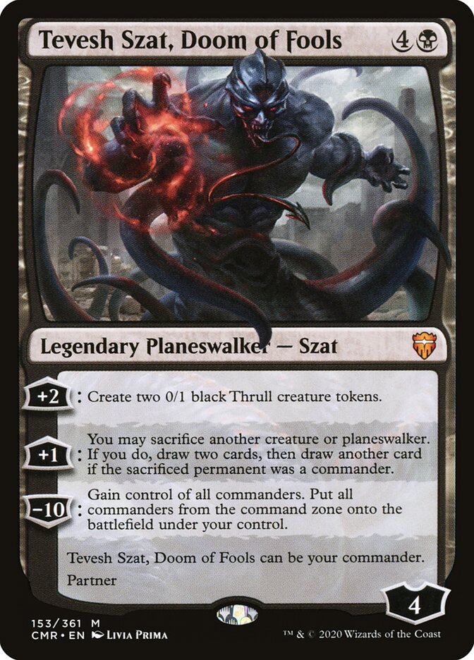 Tevesh Szat, Doom of Fools cmr 153