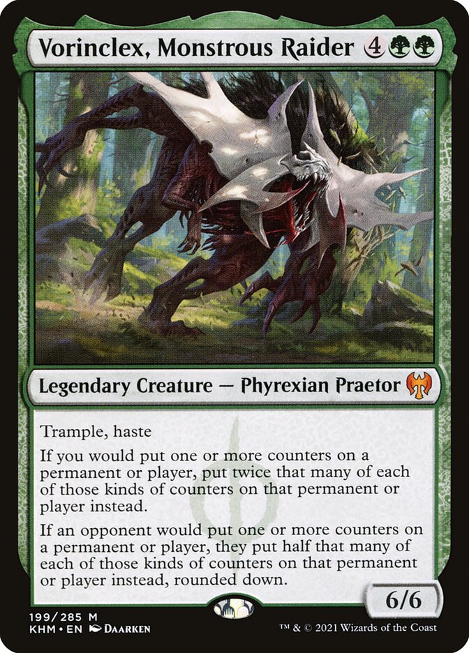 Vorinclex, Monstrous Raider khm 199