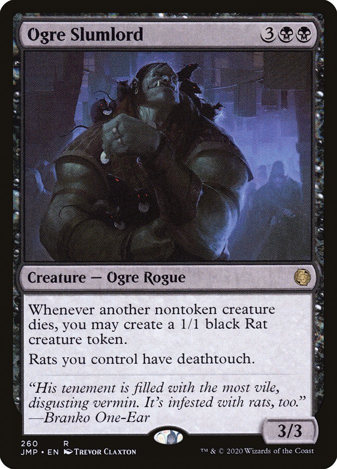 Ogre Slumlord jmp 260