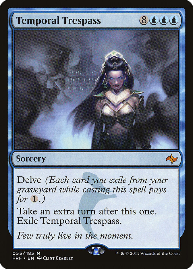 Temporal Trespass frf 55
