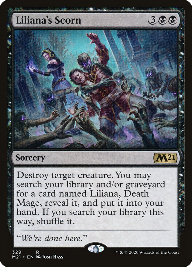 Liliana's Scorn m21 329
