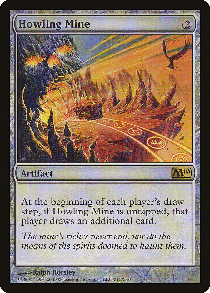 Howling Mine m10 212