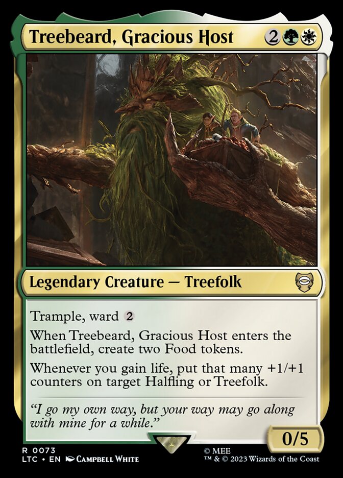 Treebeard, Gracious Host ltc 73