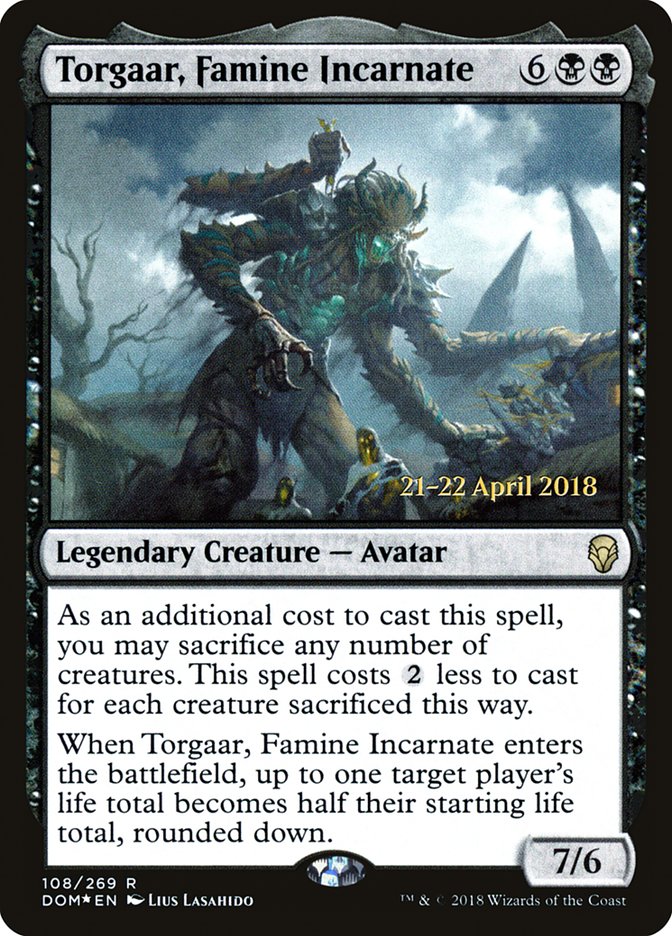 Torgaar, Famine Incarnate pdom 108s