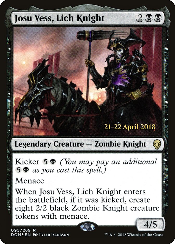 Josu Vess, Lich Knight pdom 95s