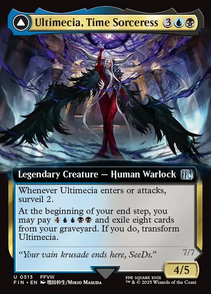 Ultimecia, Time Sorceress // Ultimecia, Omnipotent fin 513