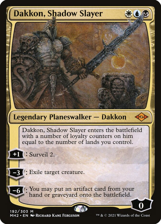 Dakkon, Shadow Slayer mh2 192