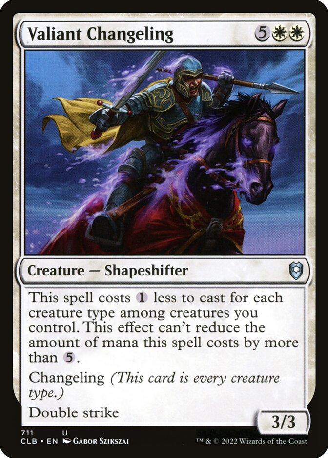 Valiant Changeling clb 711