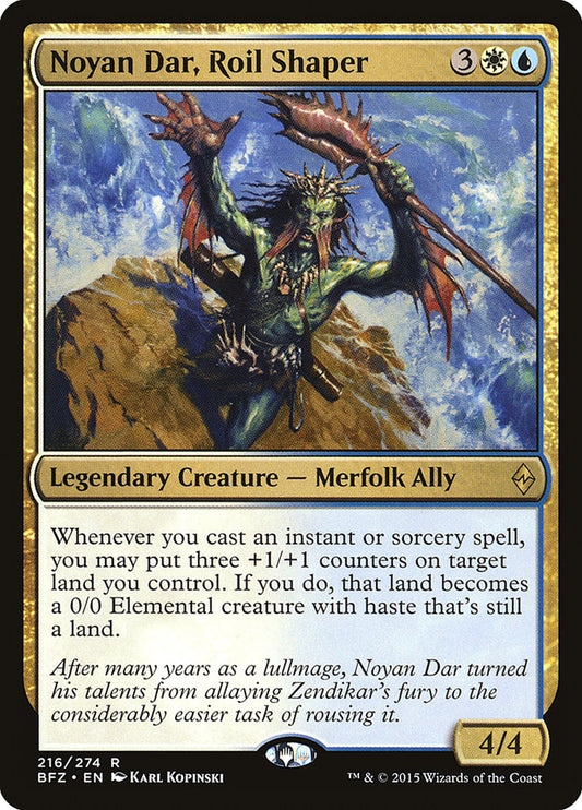 Noyan Dar, Roil Shaper bfz 216