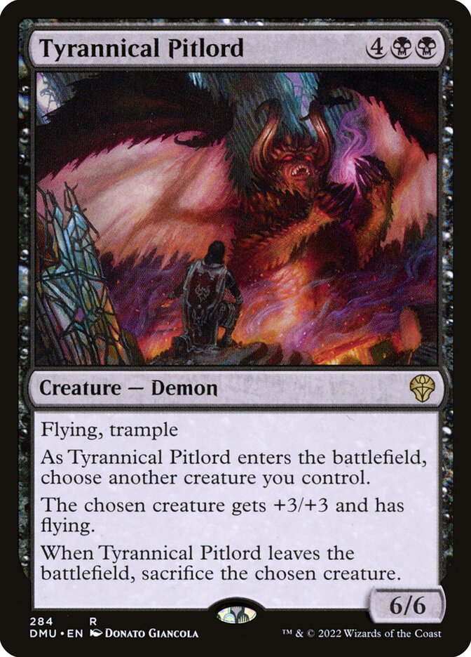 Tyrannical Pitlord dmu 284