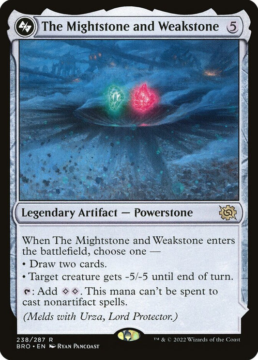 The Mightstone and Weakstone bro 238a