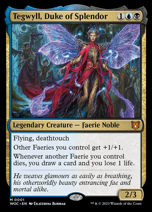 Tegwyll, Duke of Splendor woc 1