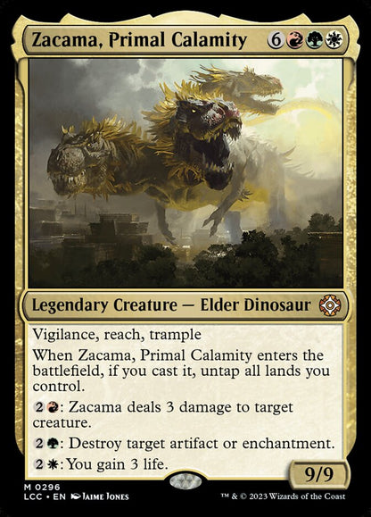 Zacama, Primal Calamity lcc 296