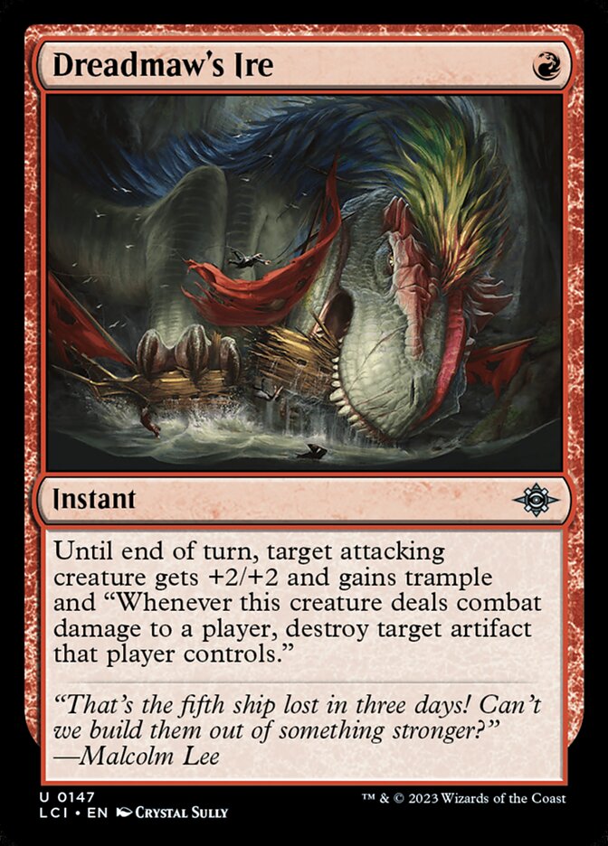 Dreadmaw's Ire lci 147