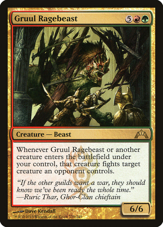 Gruul Ragebeast gtc 170