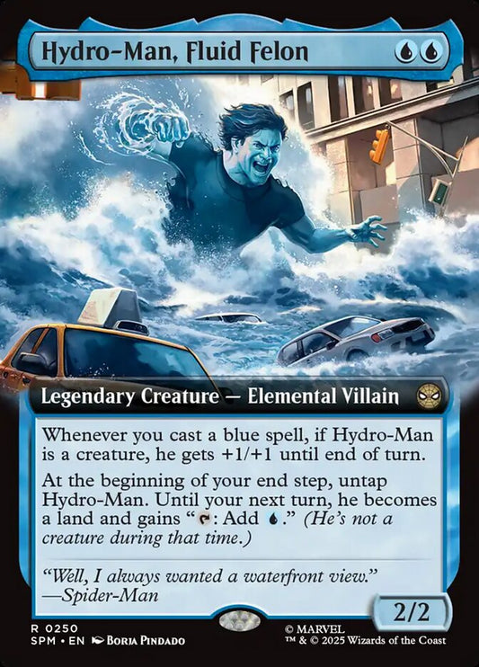 Hydro-Man, Fluid Felon spm 250