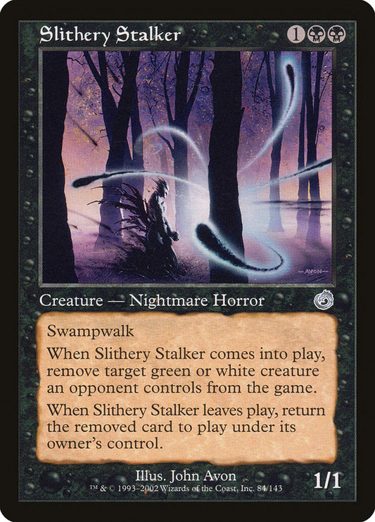 Slithery Stalker tor 84