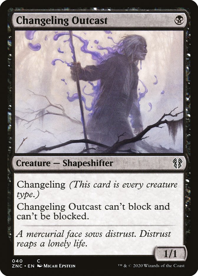 Changeling Outcast znc 40