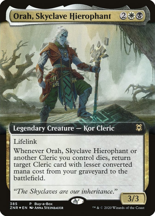 Orah, Skyclave Hierophant znr 385