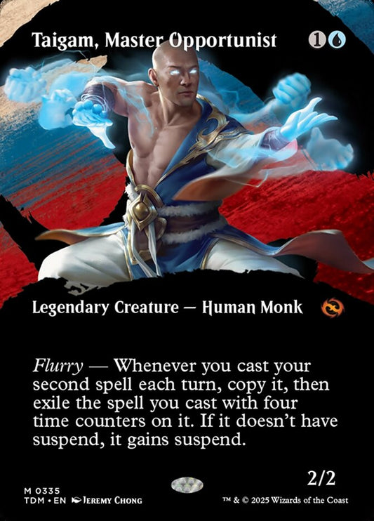 Taigam, Master Opportunist tdm 335