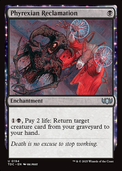 Phyrexian Reclamation tdc 194