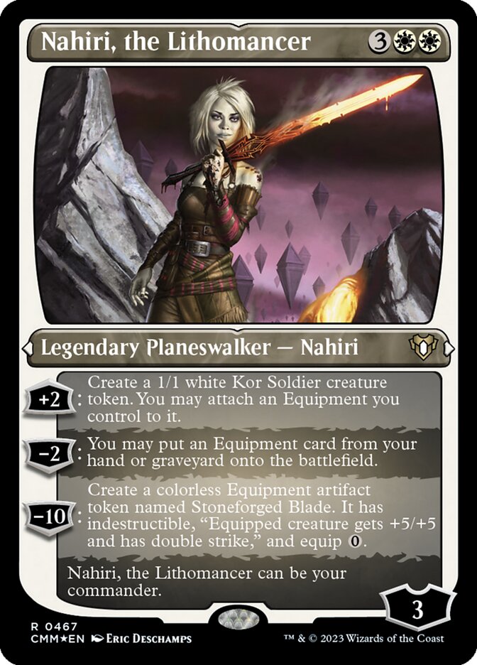 Nahiri, the Lithomancer cmm 467