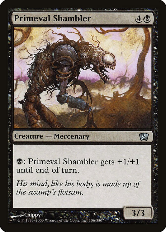 Primeval Shambler 8ed 156★