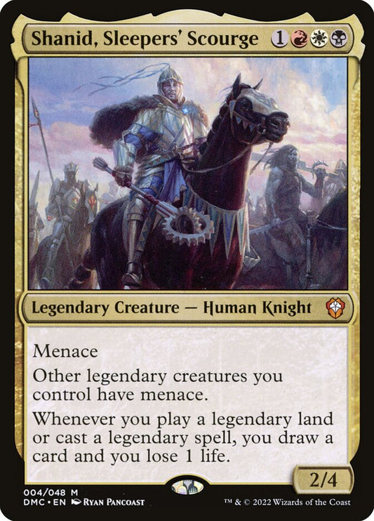 Shanid, Sleepers' Scourge dmc 4