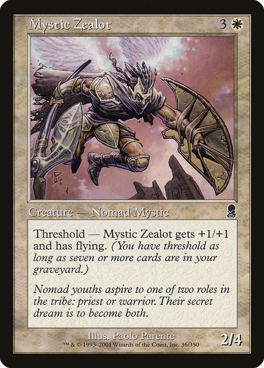 Mystic Zealot ody 36