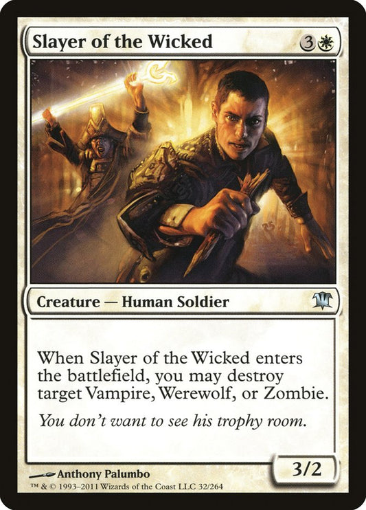 Slayer of the Wicked isd 32