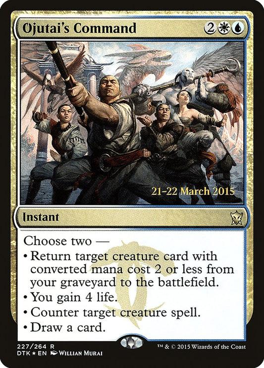 Ojutai's Command pdtk 227s