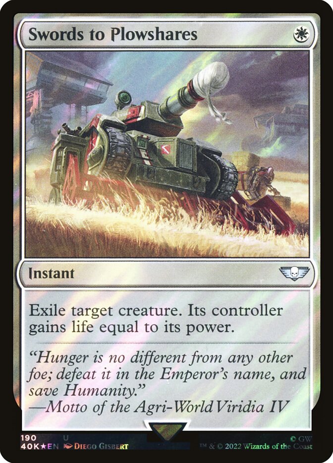 Swords to Plowshares 40k 190★
