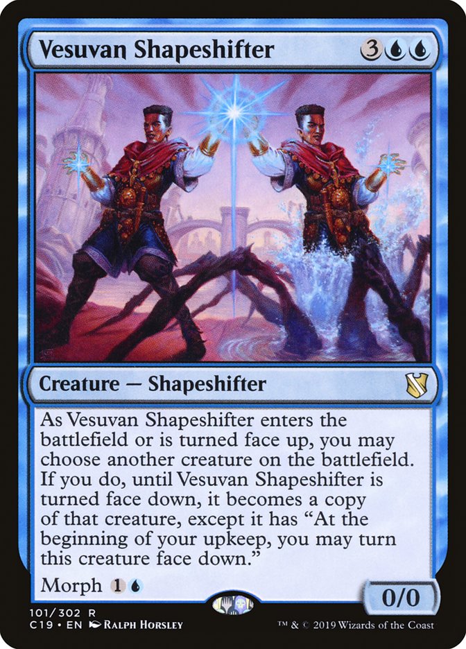 Vesuvan Shapeshifter c19 101