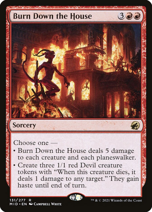 Burn Down the House mid 131