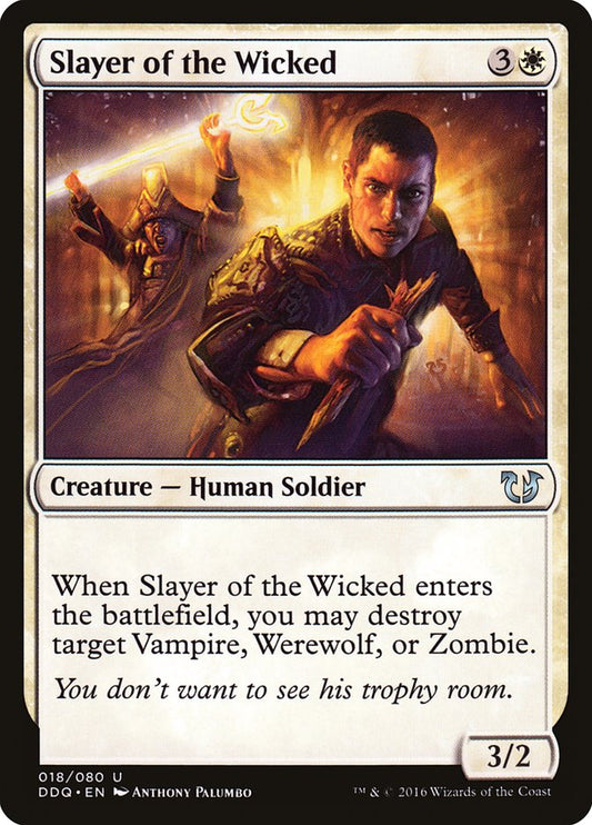 Slayer of the Wicked ddq 18